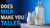 Does Milk Make You Taller?